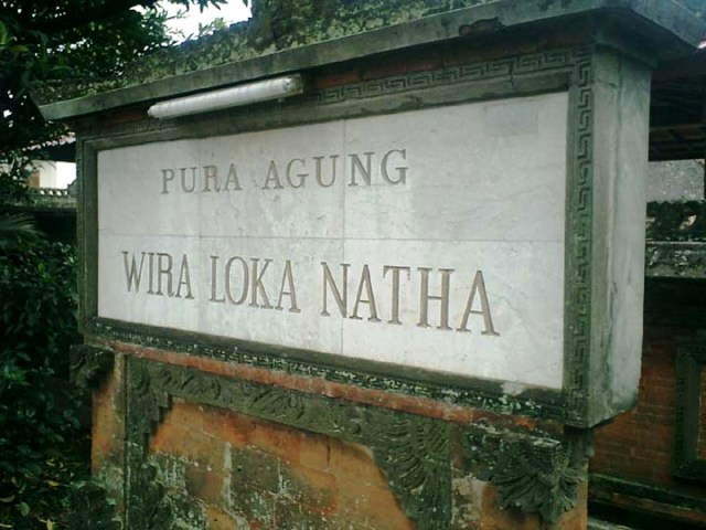 Pura Agung Wira Loka Natha