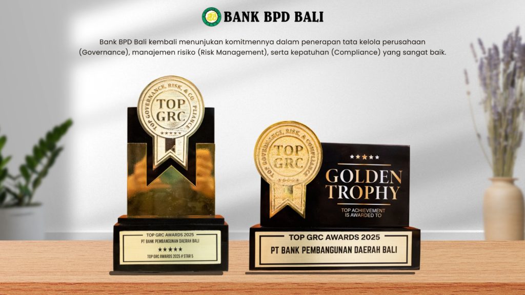 Komitmen GRC Bank BPD Bali Diakui, Sabet Predikat Bintang 5 dan Golden Trophy di TOP GRC Awards 2025