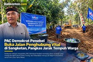 PAC Demokrat Penebel Buka Jalan Penghubung Vital di Sangketan, Pangkas Jarak Tempuh Warga